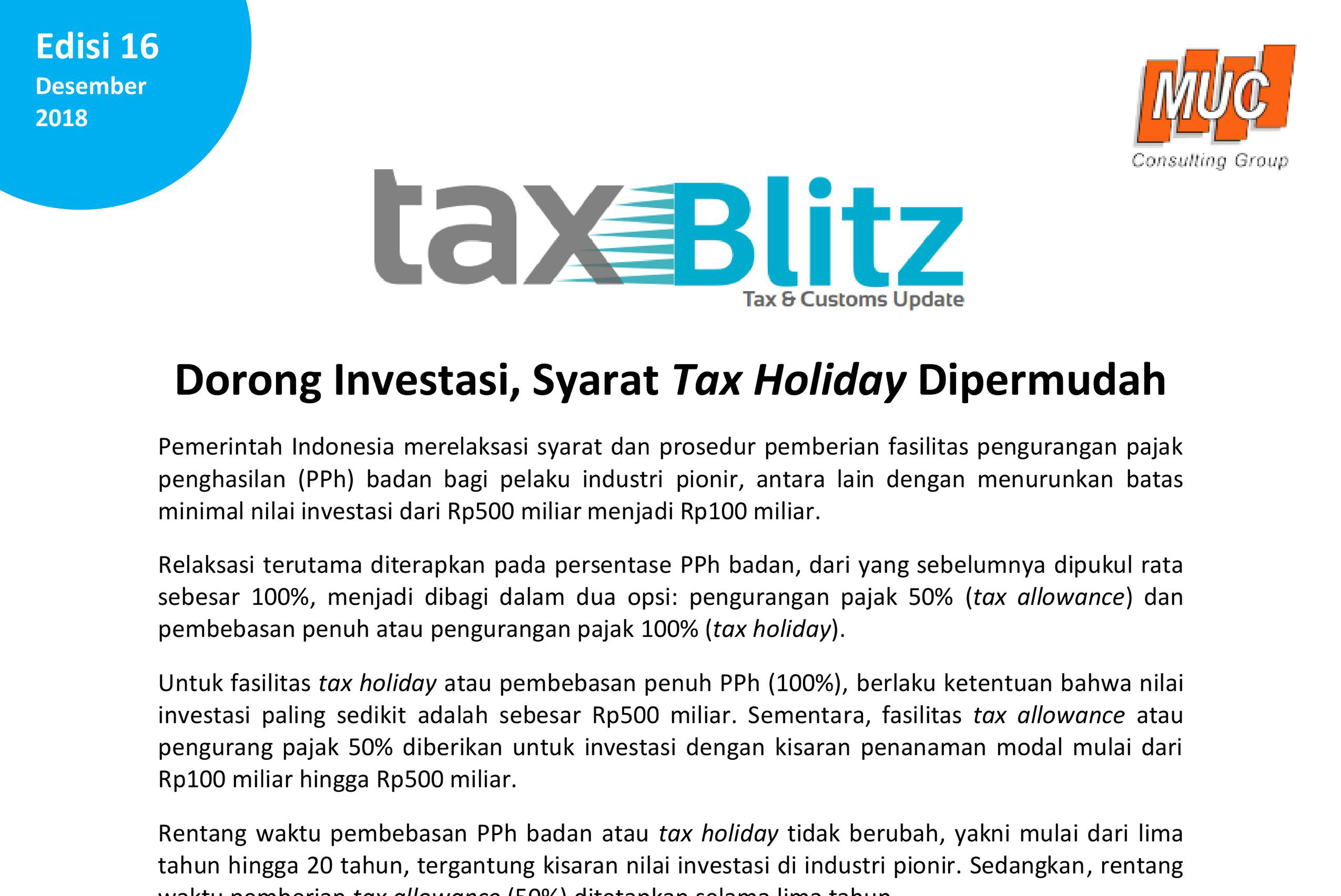 Dorong Investasi, Syarat Tax Holiday Dipermudah